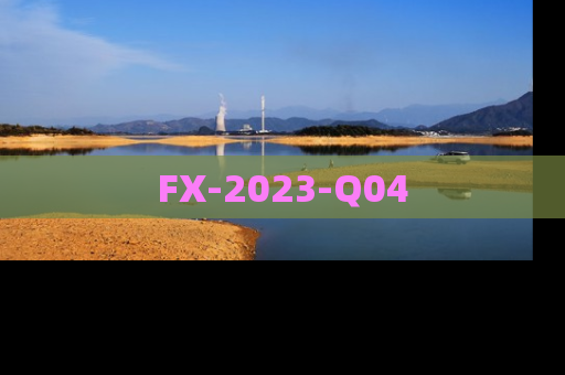 FX-2023-Q04
